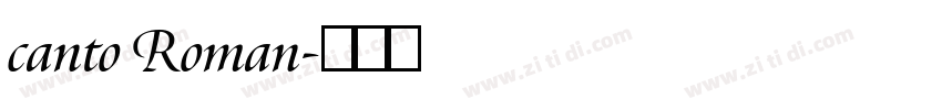canto Roman字体转换